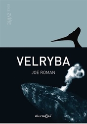 Roman, Joe - Velryba