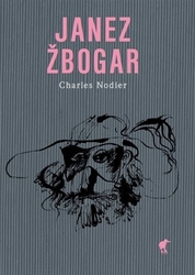 Nodier, Charles - Janez Žbogar