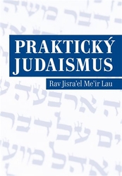Meir Lau, Rav Jisrael - Praktický judaismus