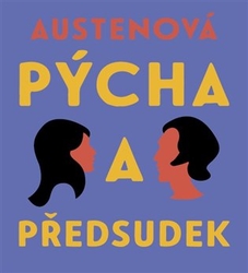 Austenová, Jane - Pýcha a předsudek