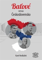 Nedbálek, Karel - Baťové versus Československo