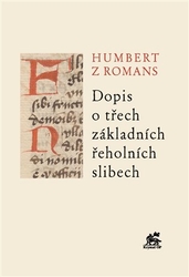 z Romans, Humbert - Dopis o třech základních řeholních slibech