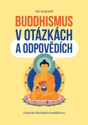 Kuntoš, Vít - Buddhismus v otázkách a odpovědích