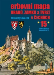 Mysliveček, Milan - Erbovní mapa hradů, zámků a tvrzí v Čechách 15