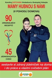 Hrubešová, Karolína Katchaba - Mámy hubnou s námi