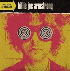 Armstrong, Billie Joe - No Fun Mondays