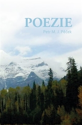 Pěček, Petr M. J. - Poezie