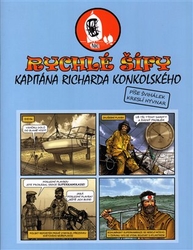Švihálek, Milan - Rychlé šífy kapitána Richarda Konkolského
