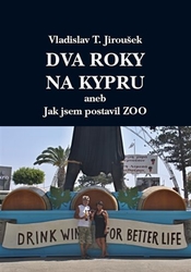 Jiroušek, Vladislav T. - Dva roky na Kypru