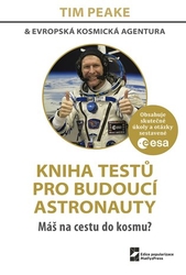 Peake, Tim - Kniha testů pro budoucí astronauty