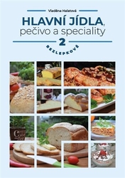 Halatová, Vladěna - Hlavní jídla, pečivo a speciality 2 - bezlepkově