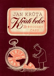 Krůta, Jan - Krůtí brko - Kousky času