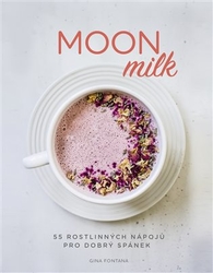 Fontana, Gina - Moon milk
