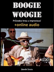 Šotola, Zdeněk - Boogie woogie - Průvodce hrou a improvizací (+online audio)