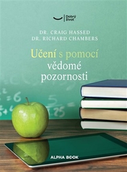 Hassed, Craig - Učení s pomocí vědomé pozornosti