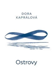 Kaprálová, Dora - Ostrovy