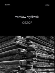 Myśliwski, Wiesław - Obzor