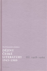 Janoušek, Pavel - Dějiny české literatury 3. - 1958-1969