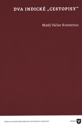 Kramerius, Václav Matěj - Dva indické &quot;cestopisy&quot;
