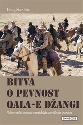 Stanton, Doug - Bitva o pevnost Qala-e Džangi