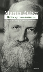 Buber, Martin - Biblický humanismus