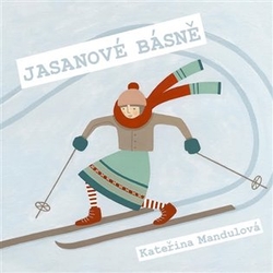 Mandulová, Kateřina - Jasanové básně