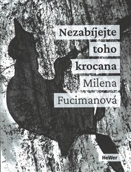 Fucimanová, Milena - Nezabíjejte toho krocana