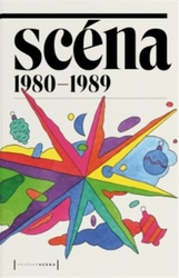 Dvořák, Jan - Scéna 1980-1989