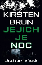 Burn, Kirsten - Jejich je noc