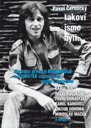 Černocký, Pavel - Takoví jsme byli...