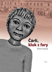 Veselý, Pavel - Čárlí, kluk z fary