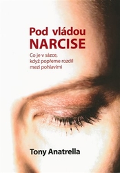 Anatrella, Tony - Pod vládou Narcise