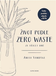 Vandyke, Anita - Život podle Zero Waste za třicet dní