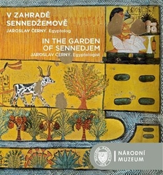 Onderka, Pavel - V zahradě Sennedžemově / In the Garden of Sennedjem