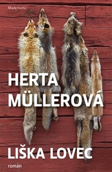 Müllerová, Herta - Liška lovec