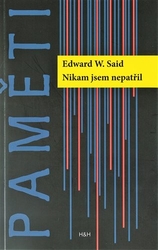 Said, Edward W. - Nikam jsem nepatřil