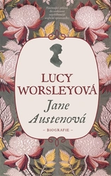 Worsleyová, Lucy - Jane Austenová