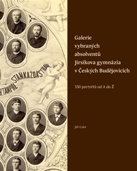 Cukr, Jiří - Galerie vybraných absolventů Jirsíkova gymnázia v Českých Budějovicích