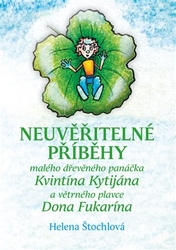 Štochlová, Helena - Neuvěřitelné příběhy