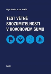 Dlouhá, Olga - Test větné srozumitelnosti v hovorovém šumu