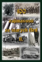 Hajšman, Jan - 100 zajímavostí ze starých Brd II.