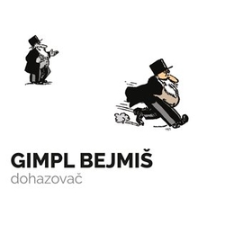 Zagat, Samuel - Gimpl Bejmiš, dohazovač