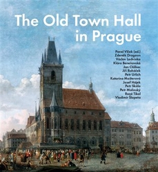 Vlček, Pavel - The Old Town Hall in Prague