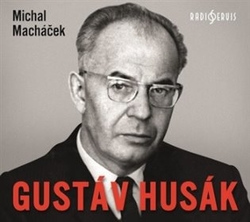 Macháček, Michal - Gustáv Husák