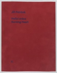 Petrbok, Jiří - Hořící srdce/Burning Heart