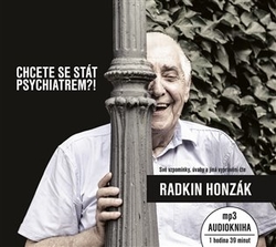 Honzák, Radkin - Chcete se stát psychiatrem?!