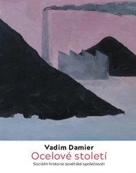 Damier, Vadim - Ocelové století