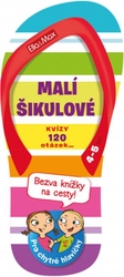 Malí šikulové, 4-5 let - Kvízy na cesty