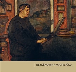 Bergmann, Petr - Bezděkovský kostelíčku