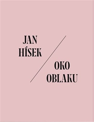 Hísek, Jan - Oko oblaku